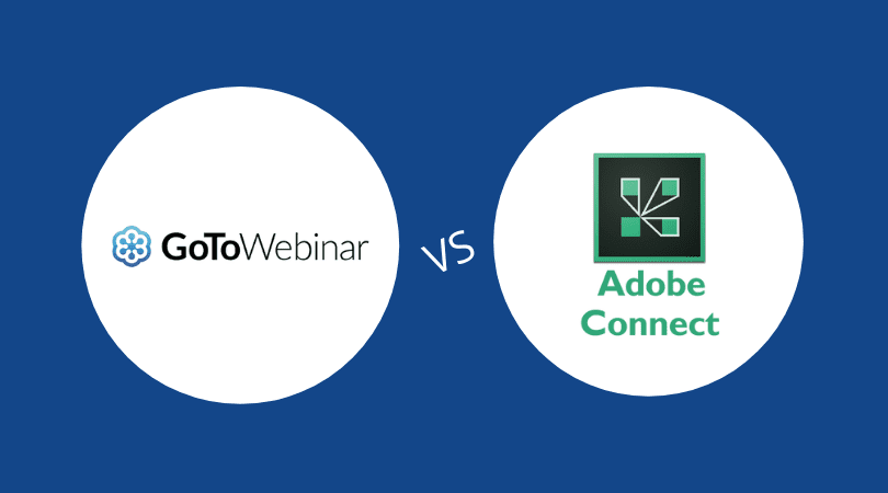 GoTo Webinar vs Adobe Connect 
