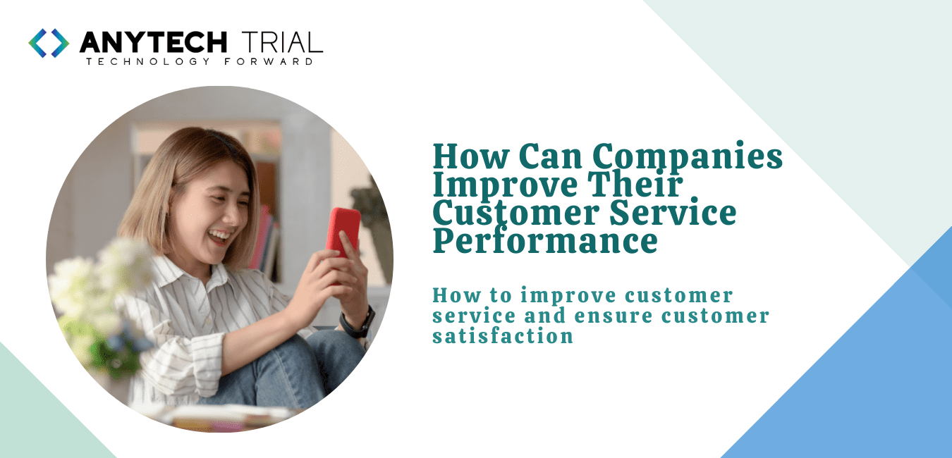 How Can Companies Improve Their Customer Service Performance