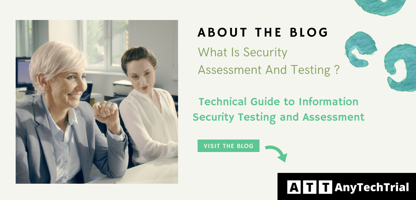 What Is Security Assessment And Testing ?